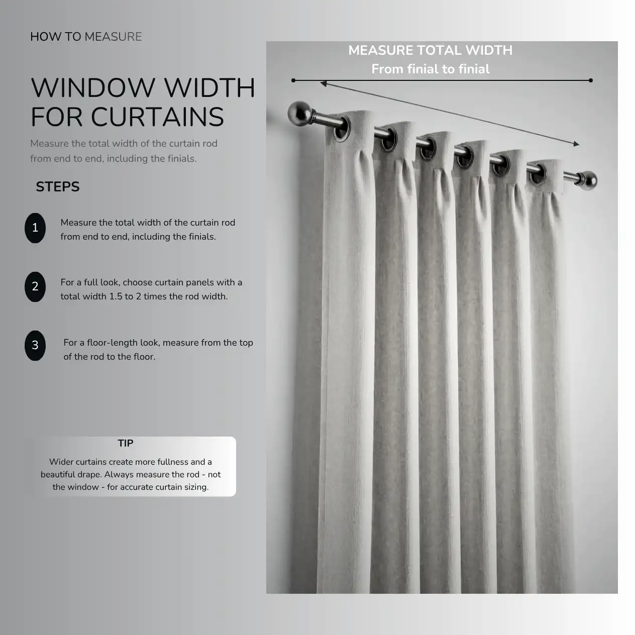 How to measure the window width for curtains: the total width of the rod from finial to finial
